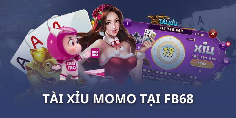 Tài xỉu momo là game tích hợp ví điện tử mới nhất